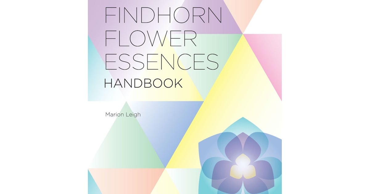 Helios Homeopathy Shop Findhorn Flower Essences Handbook CG ONLY