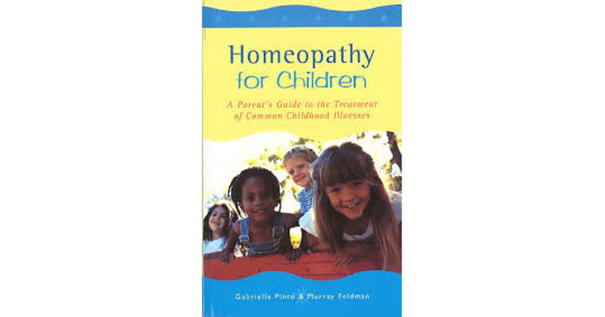 Helios Homeopathy Shop Homeopathy for Children A Parent's Guide